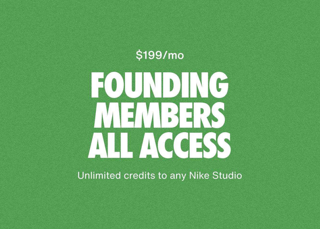 Founding Member All Access $199